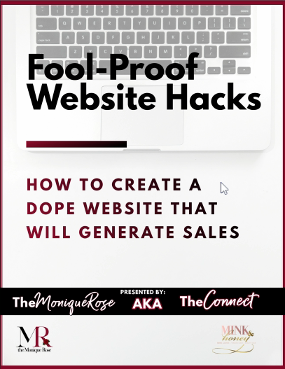 Foolproof Website Hacks: How To Create A Dope Website That Will Generate Sales!
