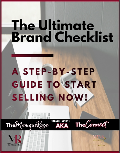 The Ultimate Brand Checklist: A Step-By-Step Guide To Selling Now!